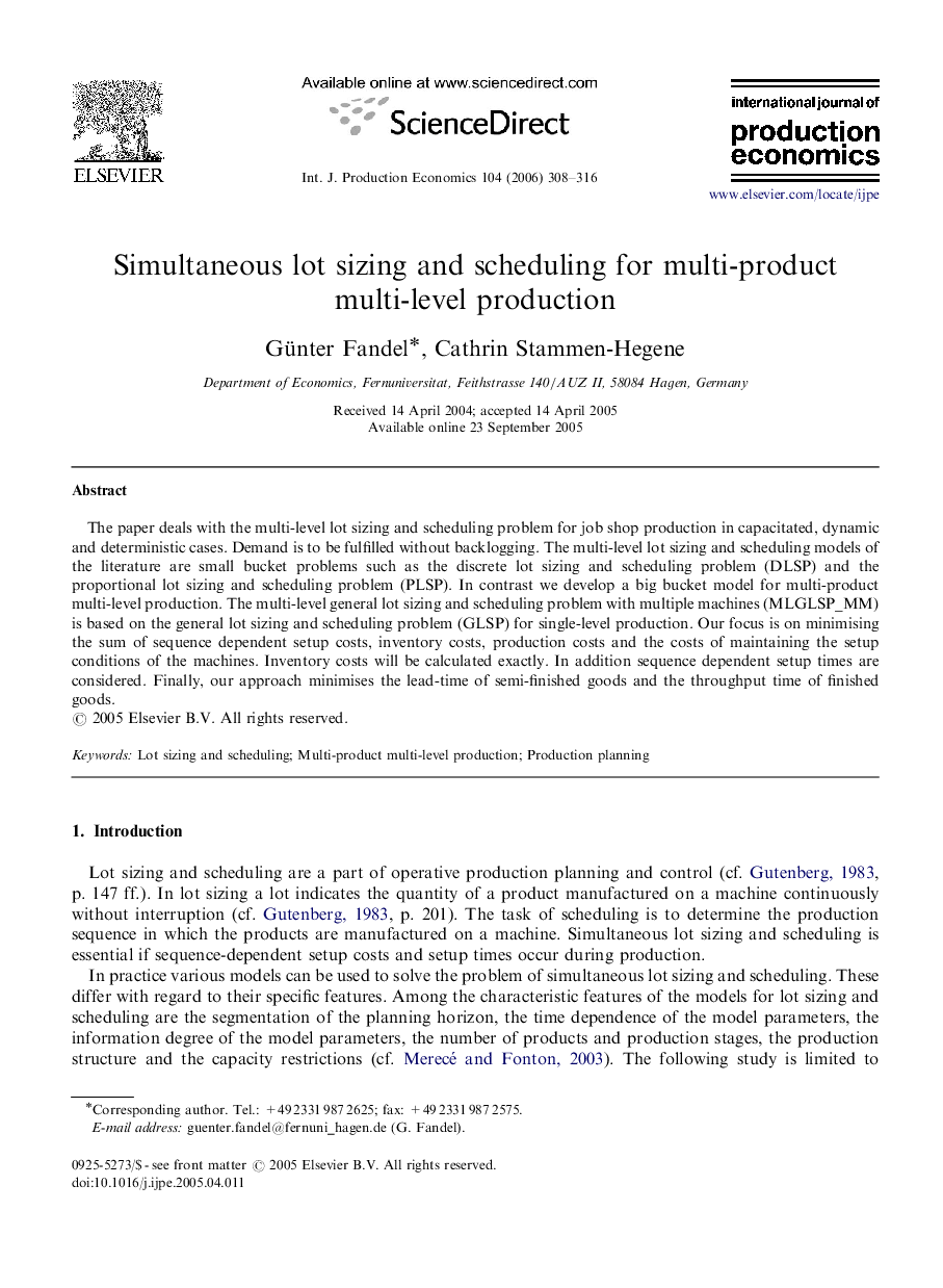 Simultaneous lot sizing and scheduling for multi-product multi-level production