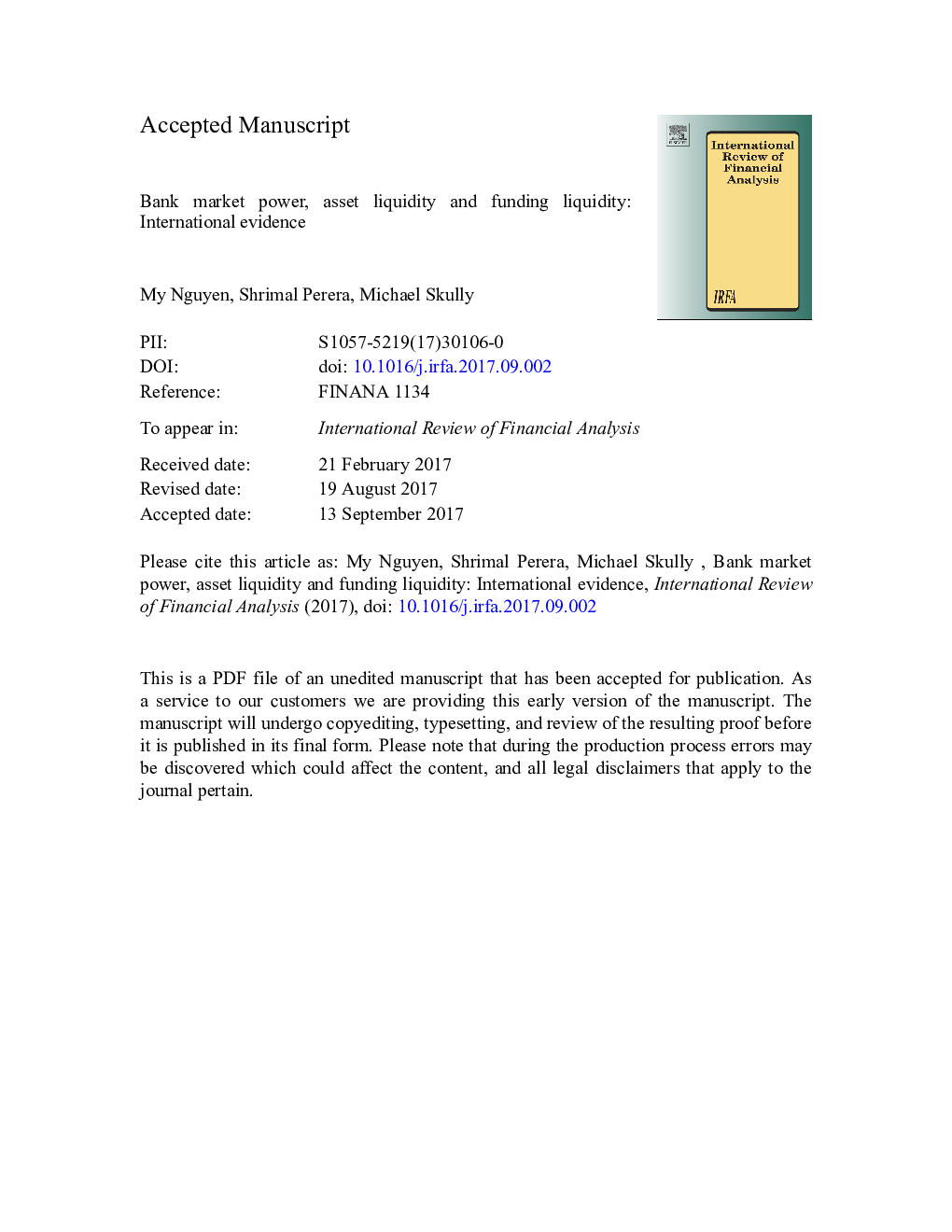 Bank market power, asset liquidity and funding liquidity: International evidence