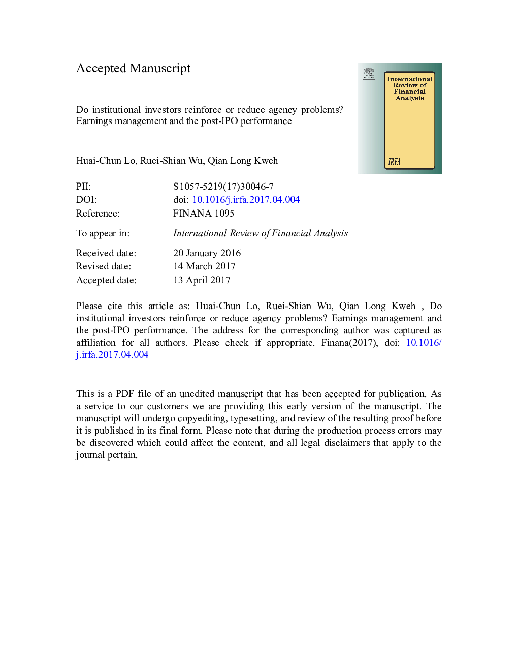 Do institutional investors reinforce or reduce agency problems? Earnings management and the post-IPO performance