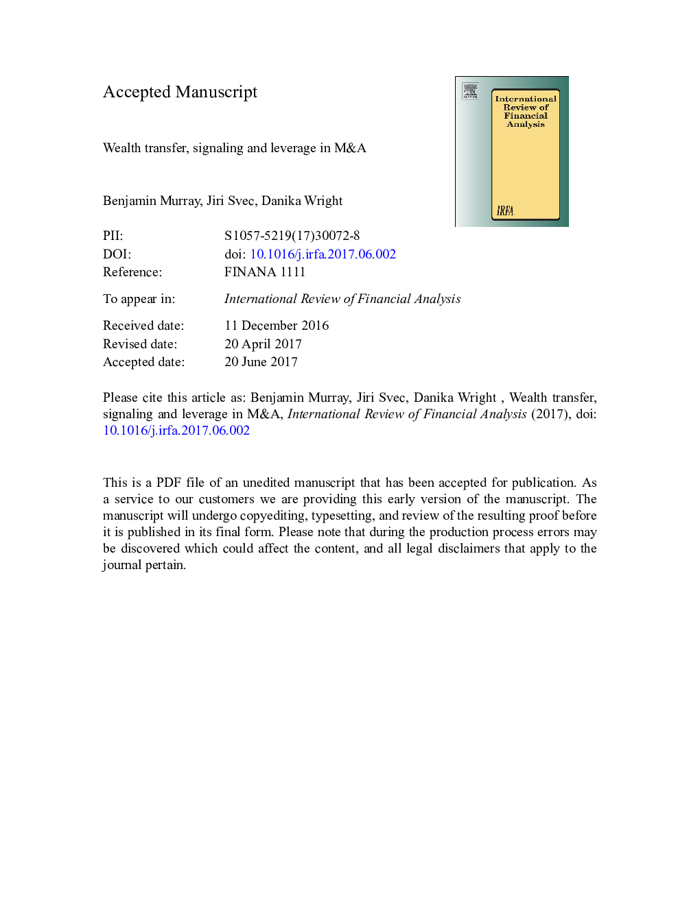 Wealth transfer, signaling and leverage in M&A