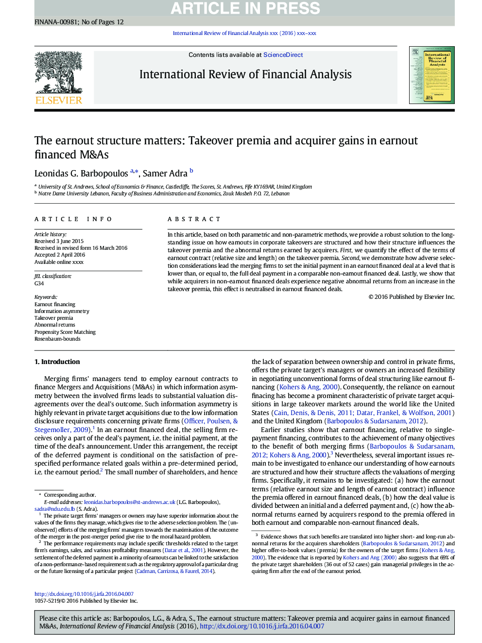 The earnout structure matters: Takeover premia and acquirer gains in earnout financed M&As