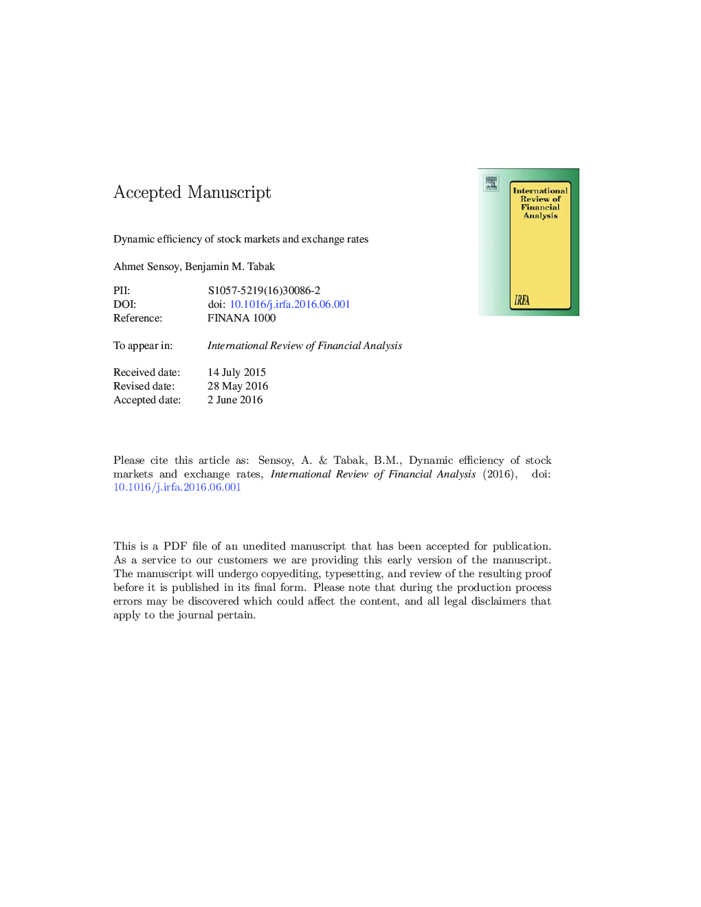 Dynamic efficiency of stock markets and exchange rates