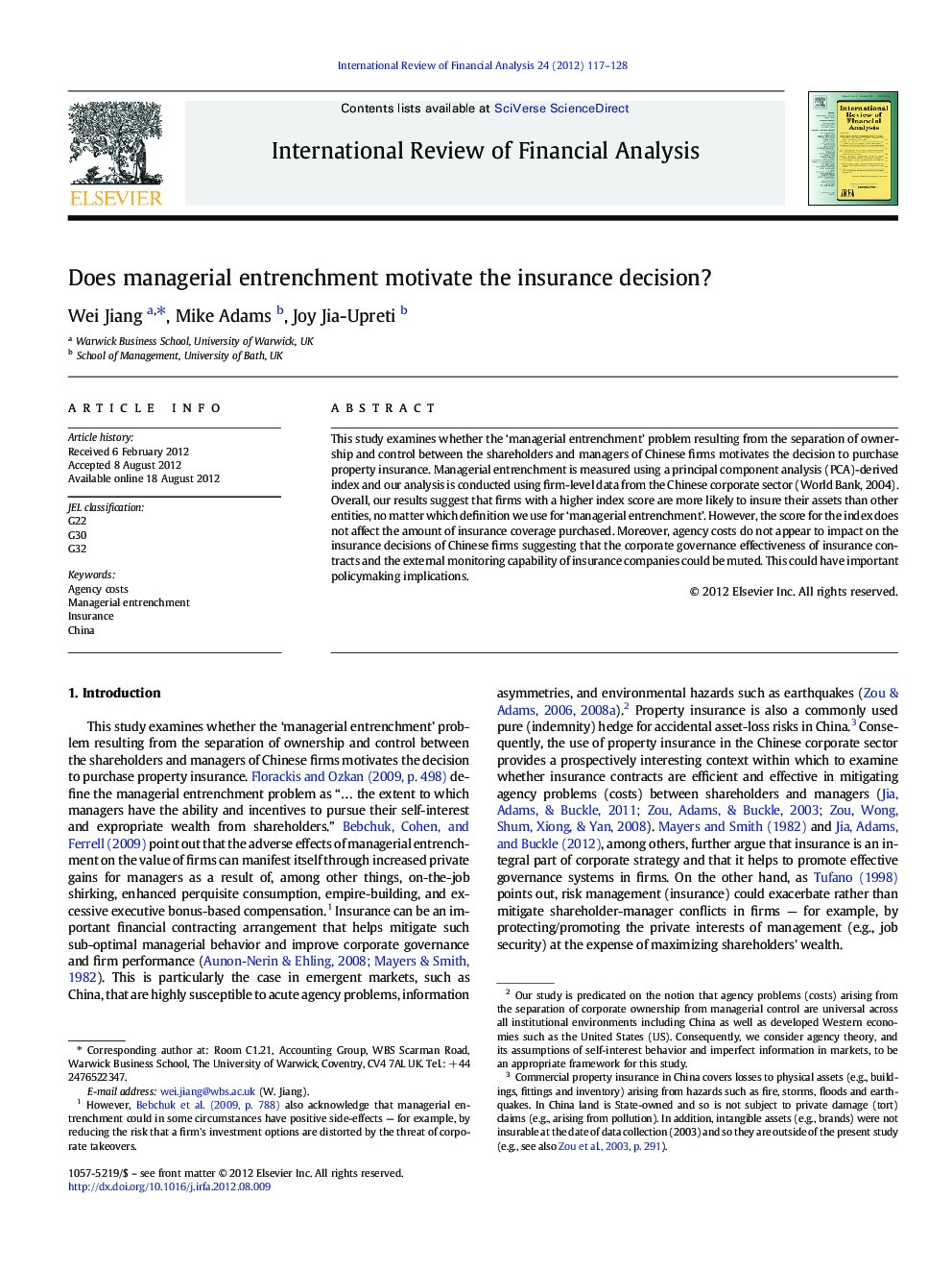 Does managerial entrenchment motivate the insurance decision?