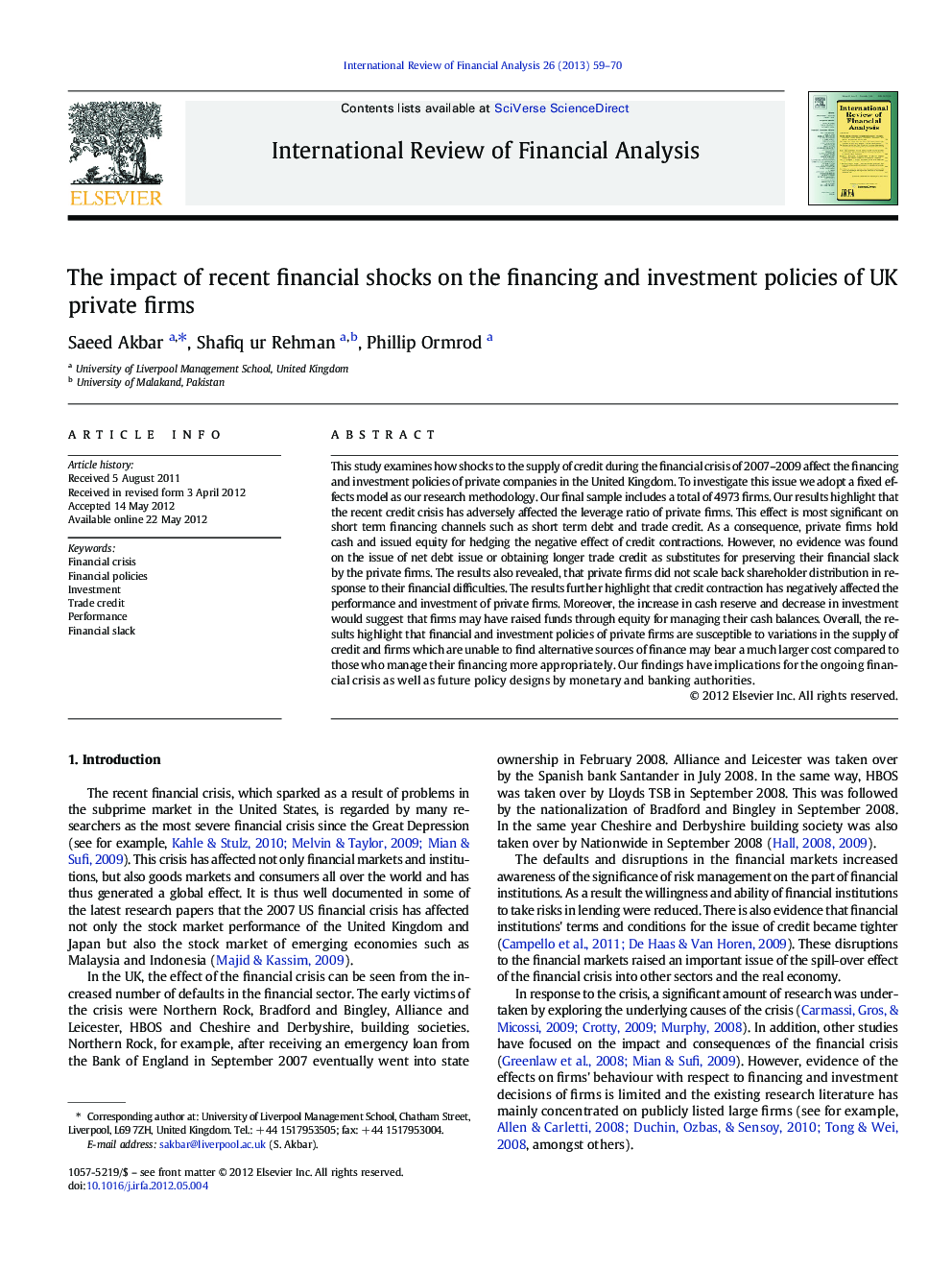 The impact of recent financial shocks on the financing and investment policies of UK private firms