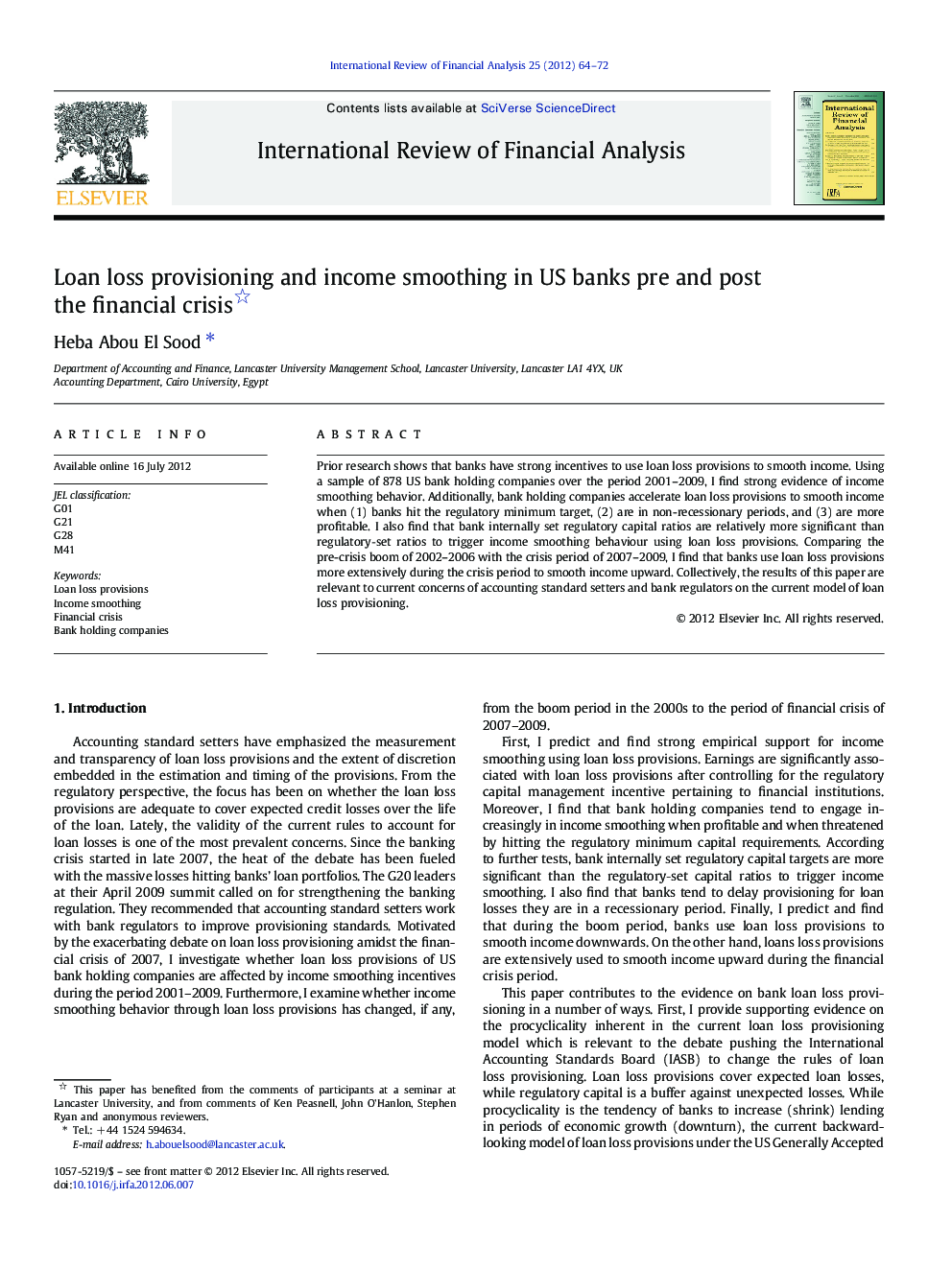 Loan loss provisioning and income smoothing in US banks pre and post the financial crisis