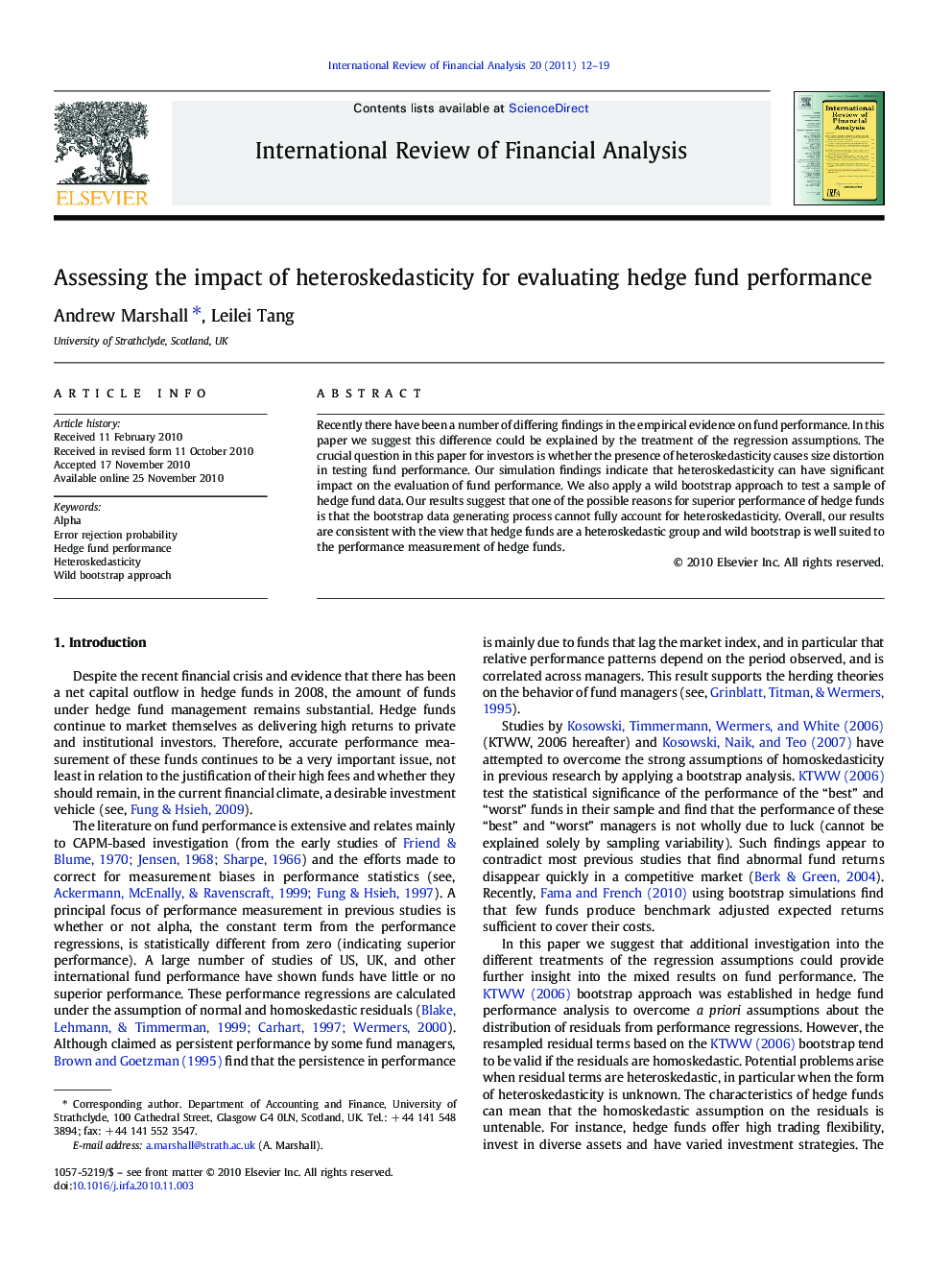 Assessing the impact of heteroskedasticity for evaluating hedge fund performance