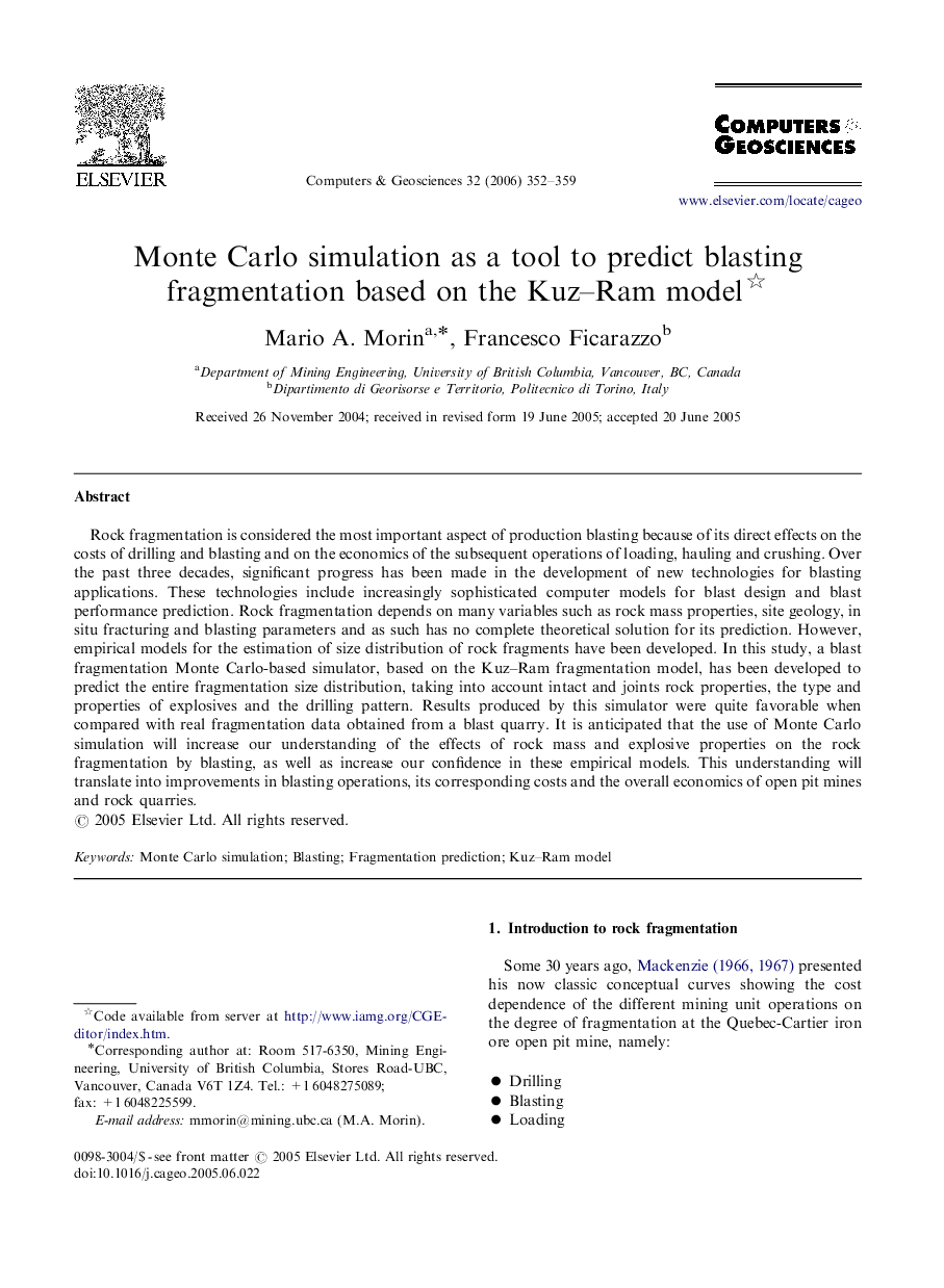 Monte Carlo simulation as a tool to predict blasting fragmentation based on the Kuz–Ram model 