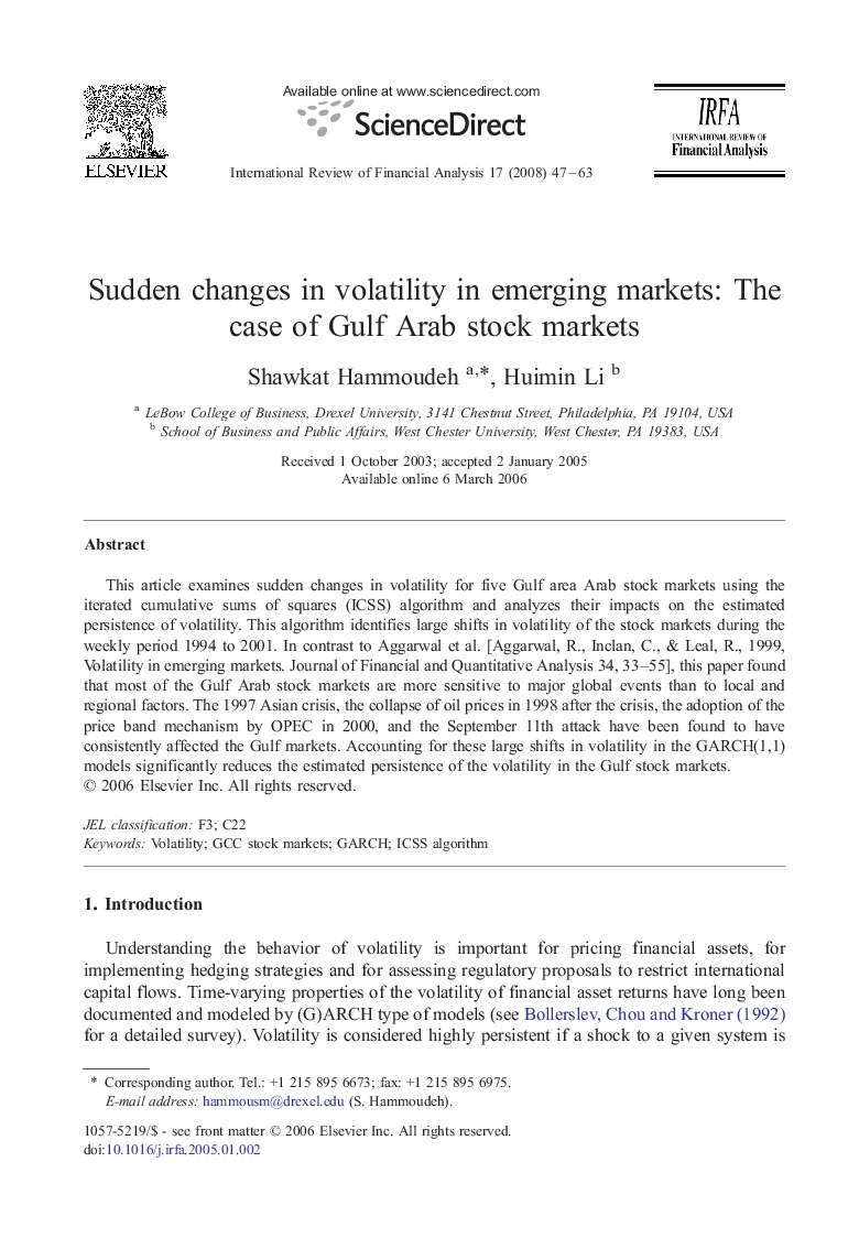 Sudden changes in volatility in emerging markets: The case of Gulf Arab stock markets