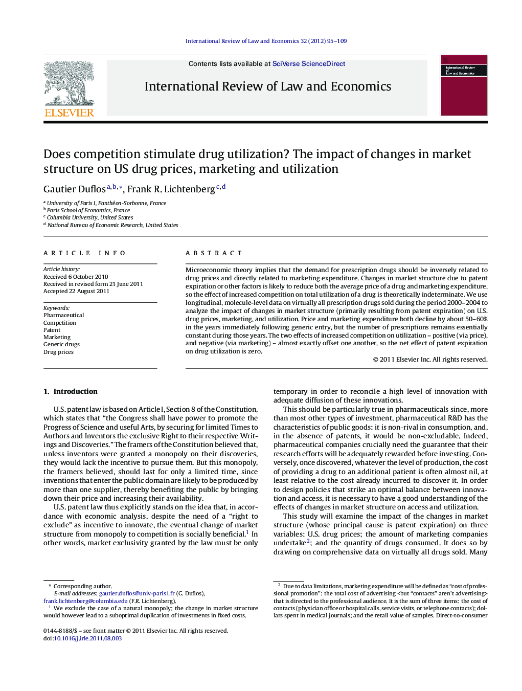 Does competition stimulate drug utilization? The impact of changes in market structure on US drug prices, marketing and utilization