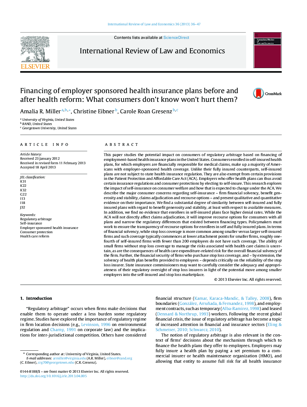 Financing of employer sponsored health insurance plans before and after health reform: What consumers don't know won't hurt them?