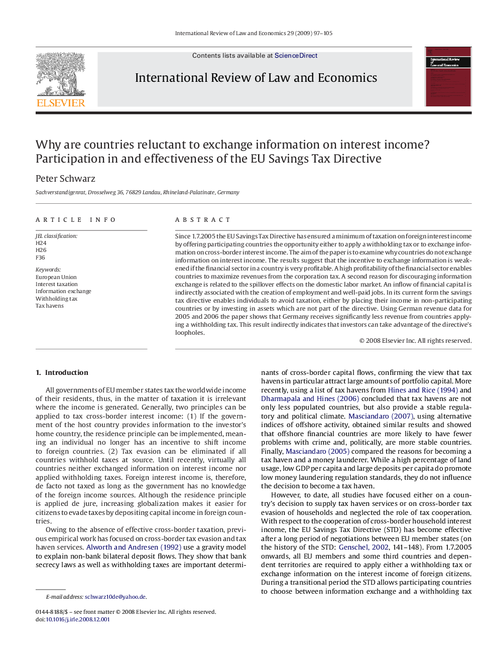 Why are countries reluctant to exchange information on interest income? Participation in and effectiveness of the EU Savings Tax Directive