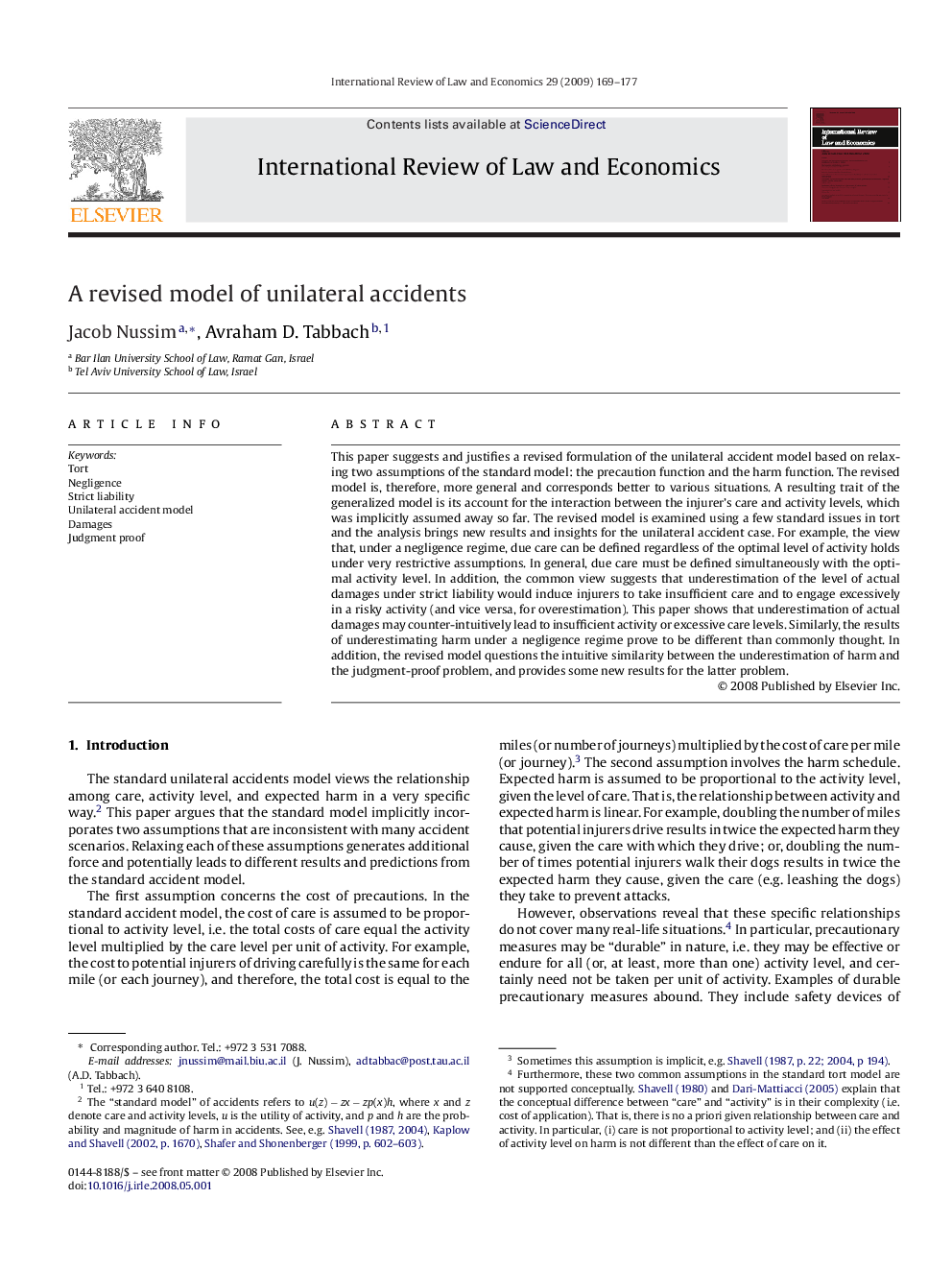 A revised model of unilateral accidents