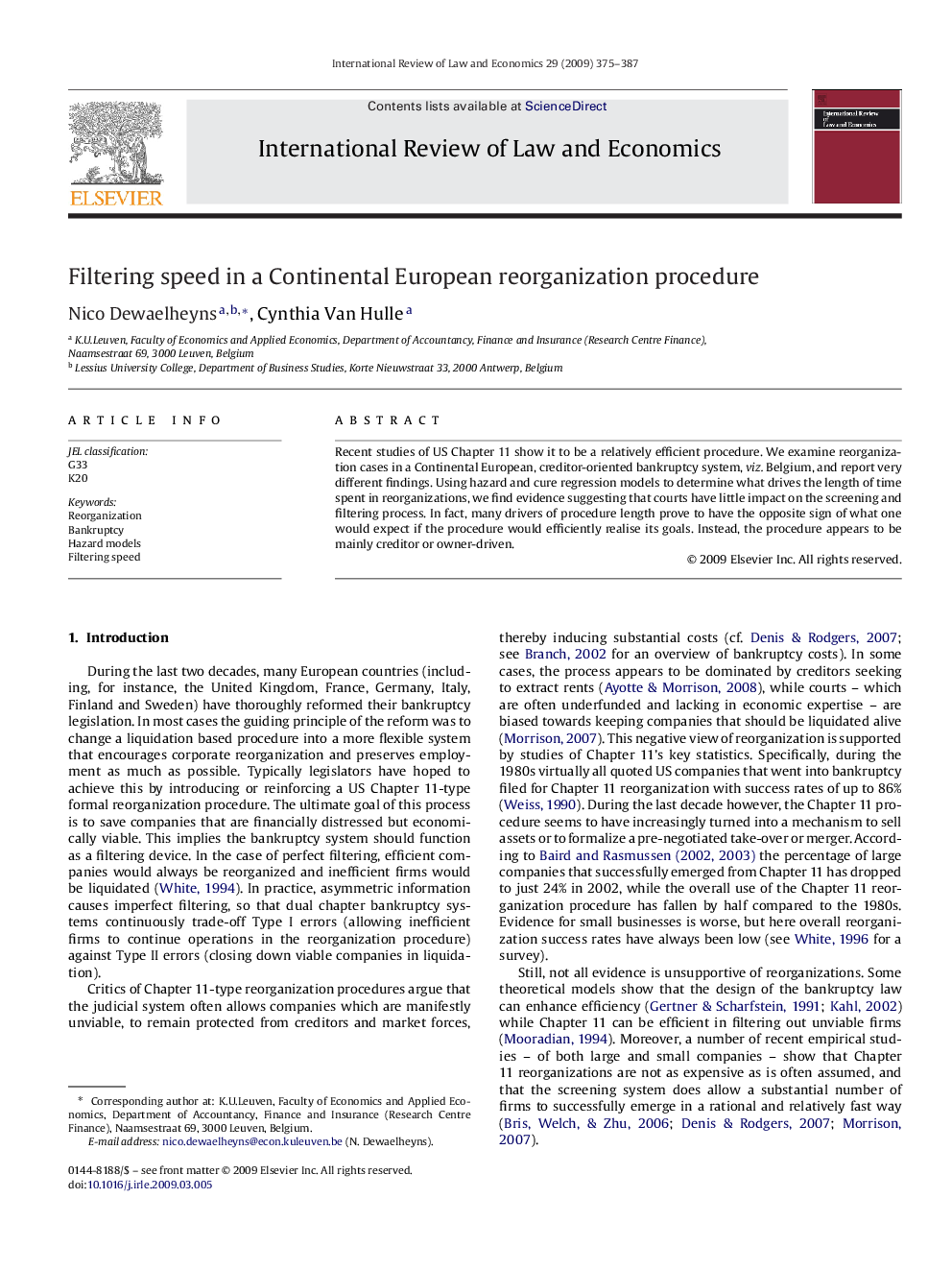 Filtering speed in a Continental European reorganization procedure