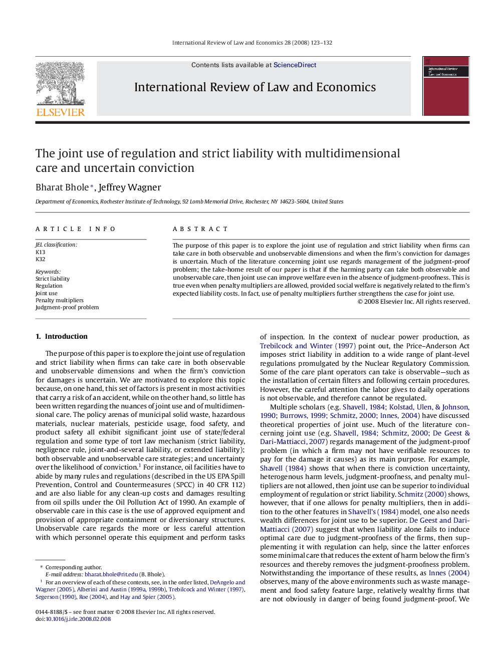 The joint use of regulation and strict liability with multidimensional care and uncertain conviction