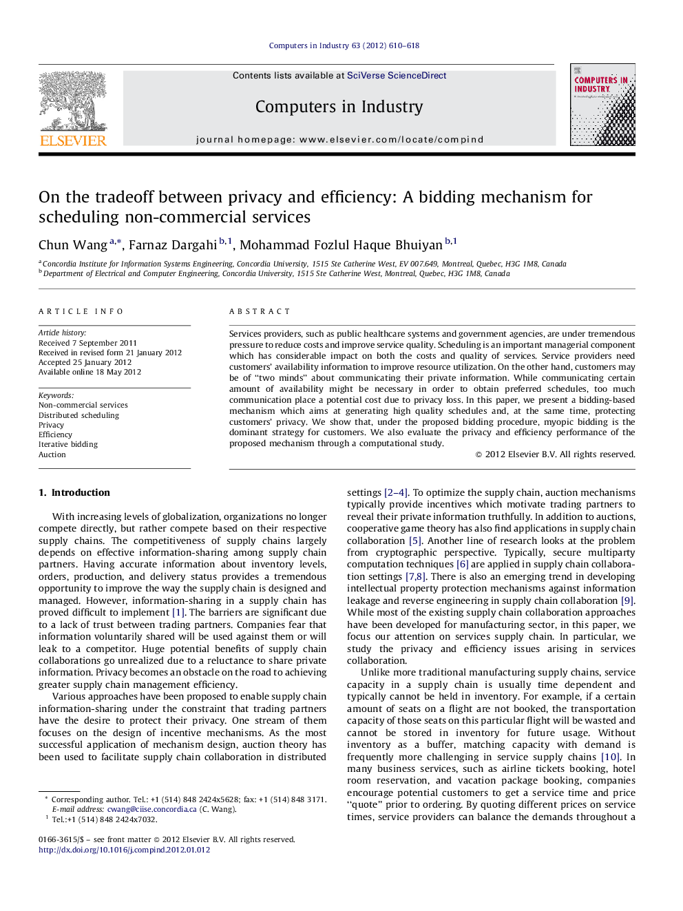 On the tradeoff between privacy and efficiency: A bidding mechanism for scheduling non-commercial services