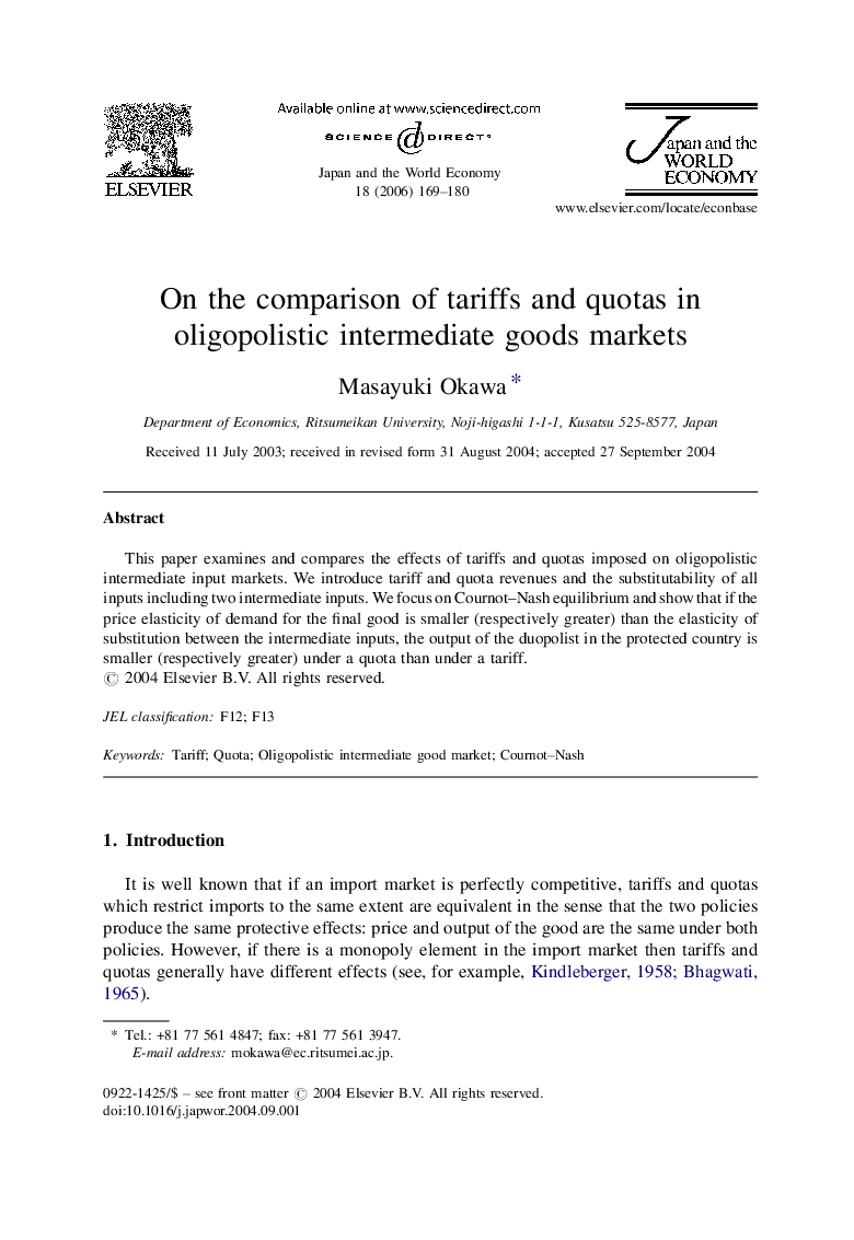 On the comparison of tariffs and quotas in oligopolistic intermediate goods markets