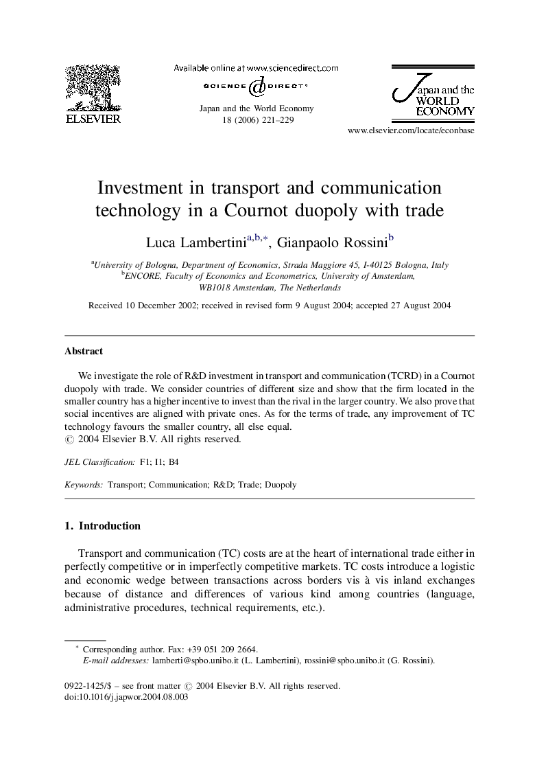 Investment in transport and communication technology in a Cournot duopoly with trade