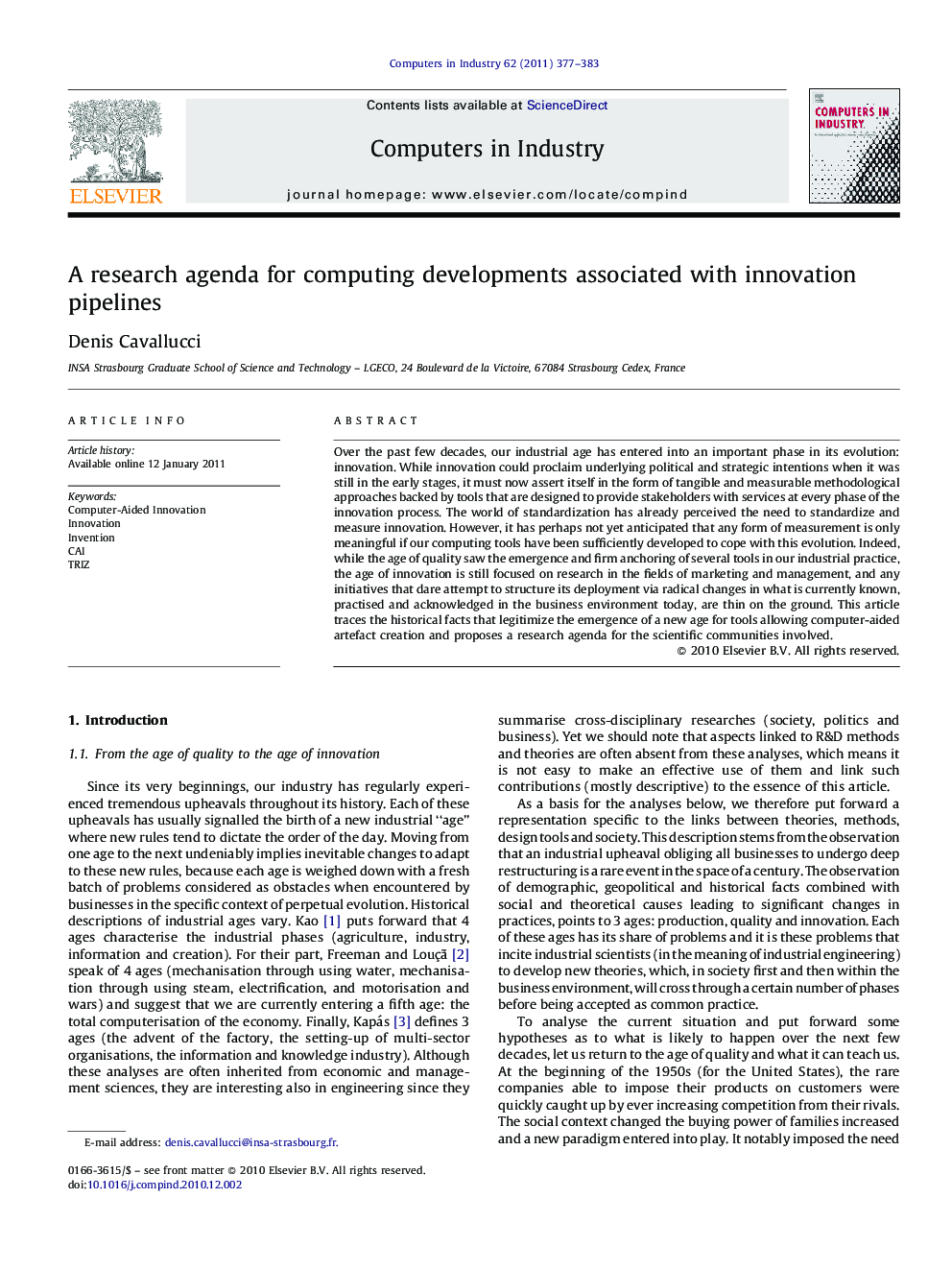 A research agenda for computing developments associated with innovation pipelines