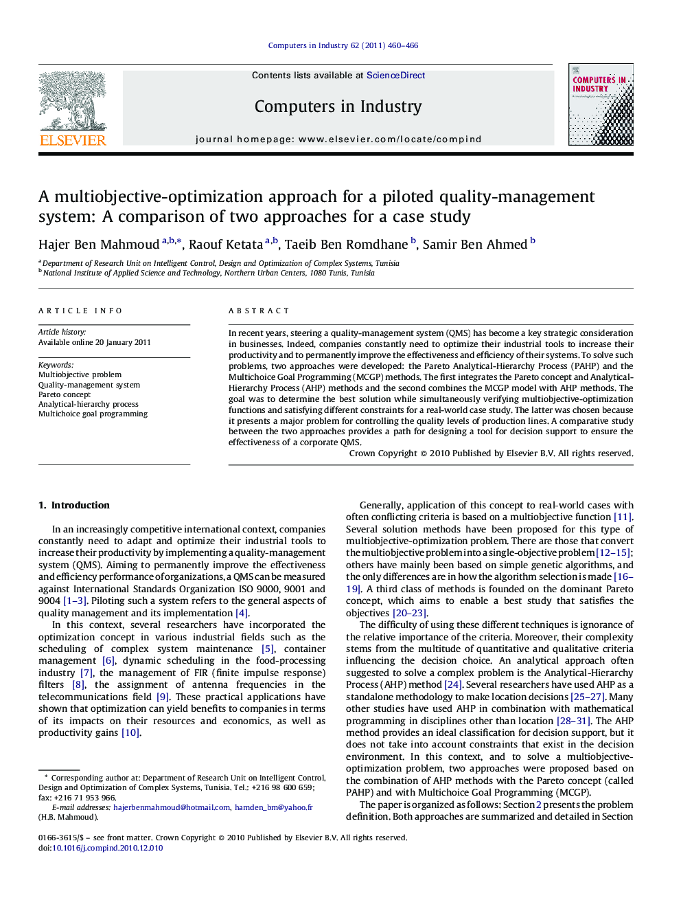 A multiobjective-optimization approach for a piloted quality-management system: A comparison of two approaches for a case study