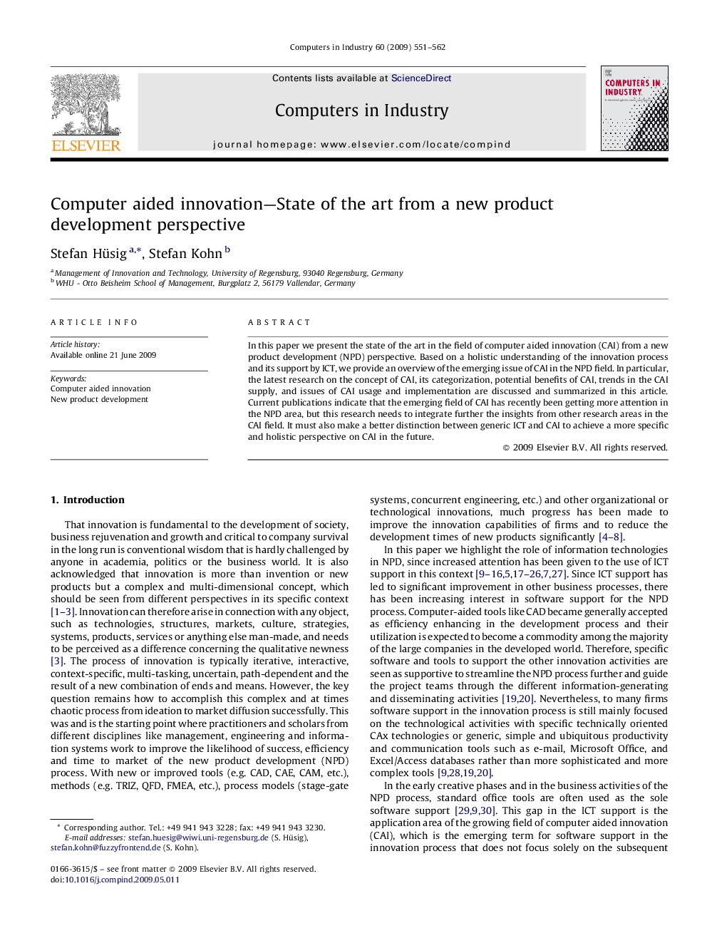 Computer aided innovation—State of the art from a new product development perspective