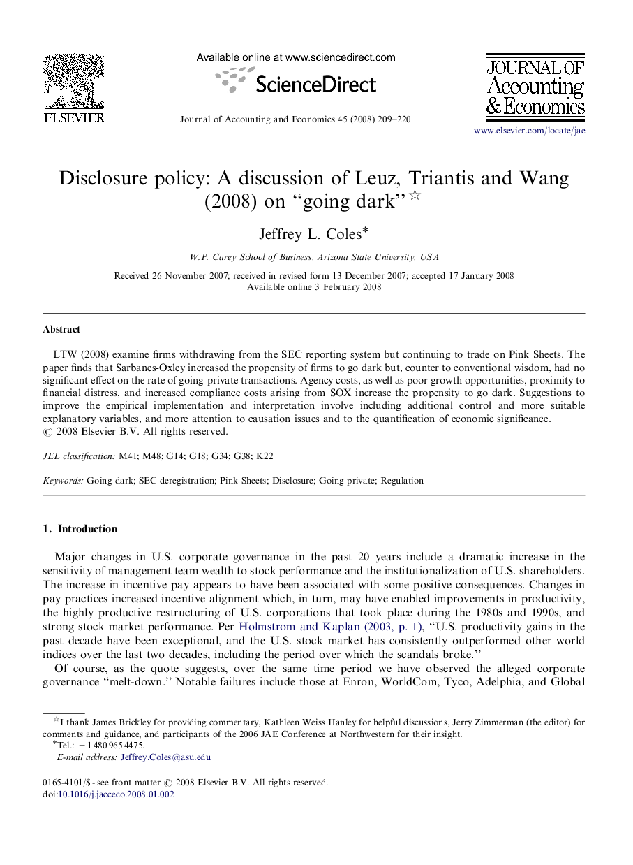 Disclosure policy: A discussion of Leuz, Triantis and Wang (2008) on “going dark”