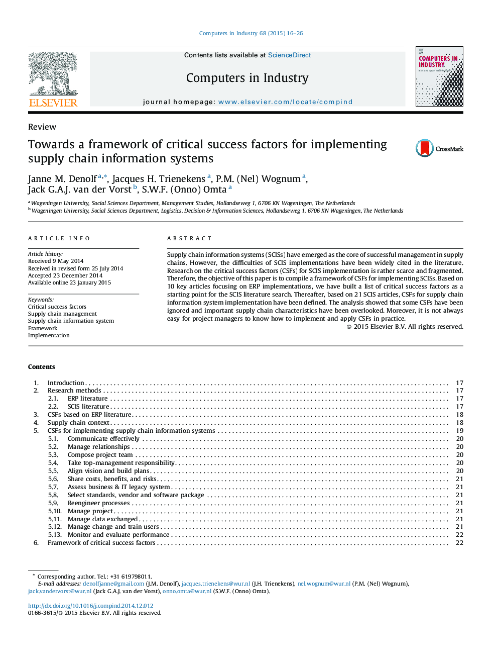 Towards a framework of critical success factors for implementing supply chain information systems