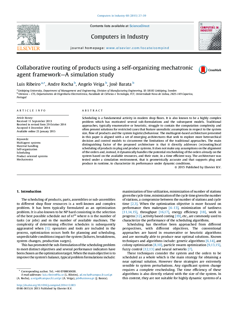 Collaborative routing of products using a self-organizing mechatronic agent framework—A simulation study