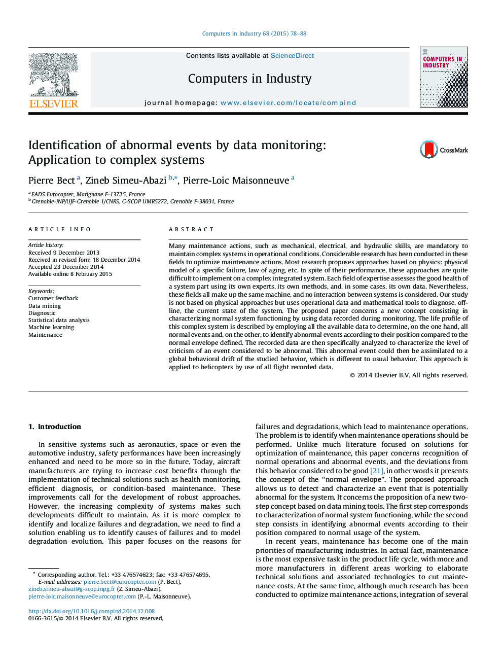 Identification of abnormal events by data monitoring: Application to complex systems