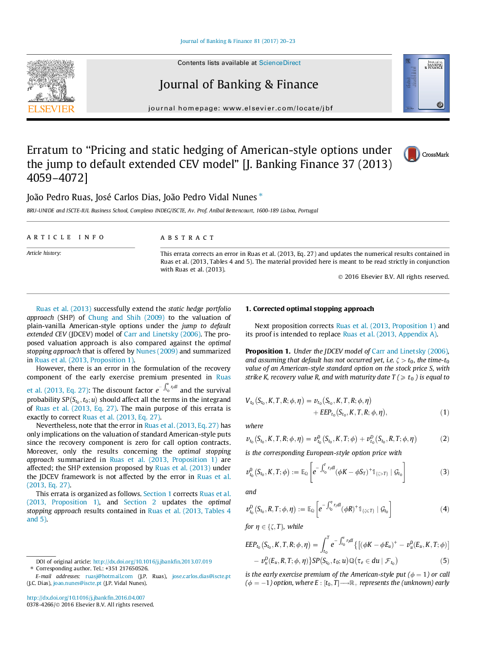 عکس صفحه اول مقاله: Errata for the article “Pricing and static hedging of American-style options under the jump to default extended CEV model” Errata for the article “Pricing and static hedging of American-style options under the jump to default extended CEV model”