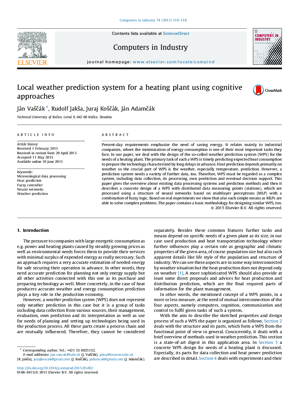 Local weather prediction system for a heating plant using cognitive approaches