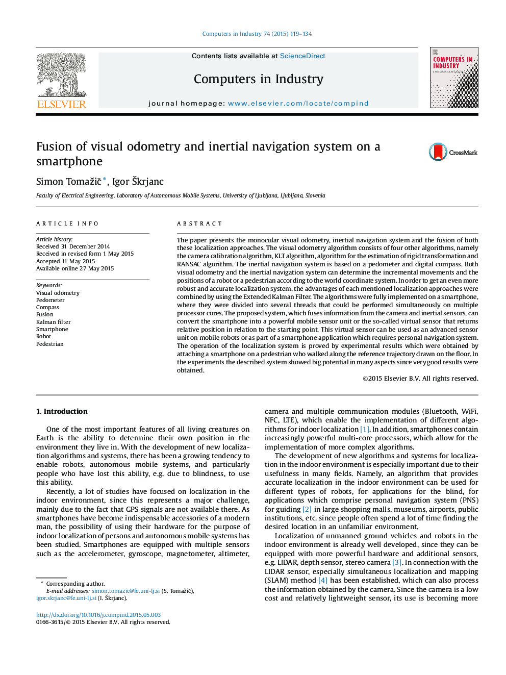 Fusion of visual odometry and inertial navigation system on a smartphone