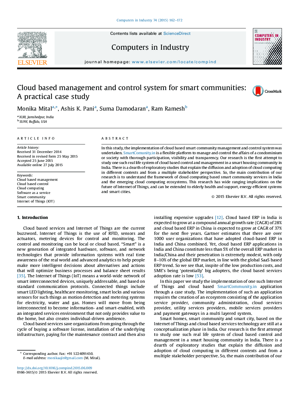 Cloud based management and control system for smart communities: A practical case study