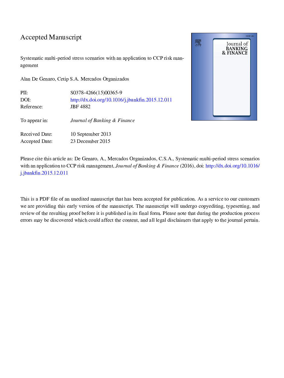 Systematic multi-period stress scenarios with an application to CCP risk management