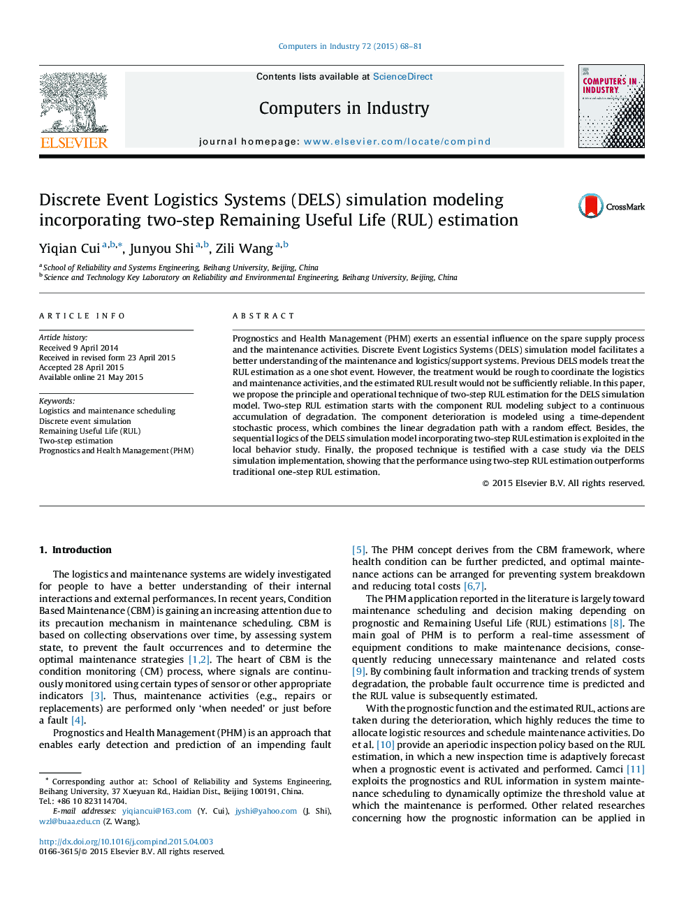 Discrete Event Logistics Systems (DELS) simulation modeling incorporating two-step Remaining Useful Life (RUL) estimation