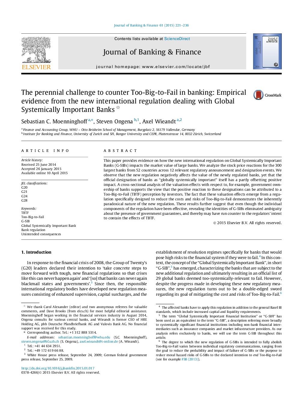 The perennial challenge to counter Too-Big-to-Fail in banking: Empirical evidence from the new international regulation dealing with Global Systemically Important Banks