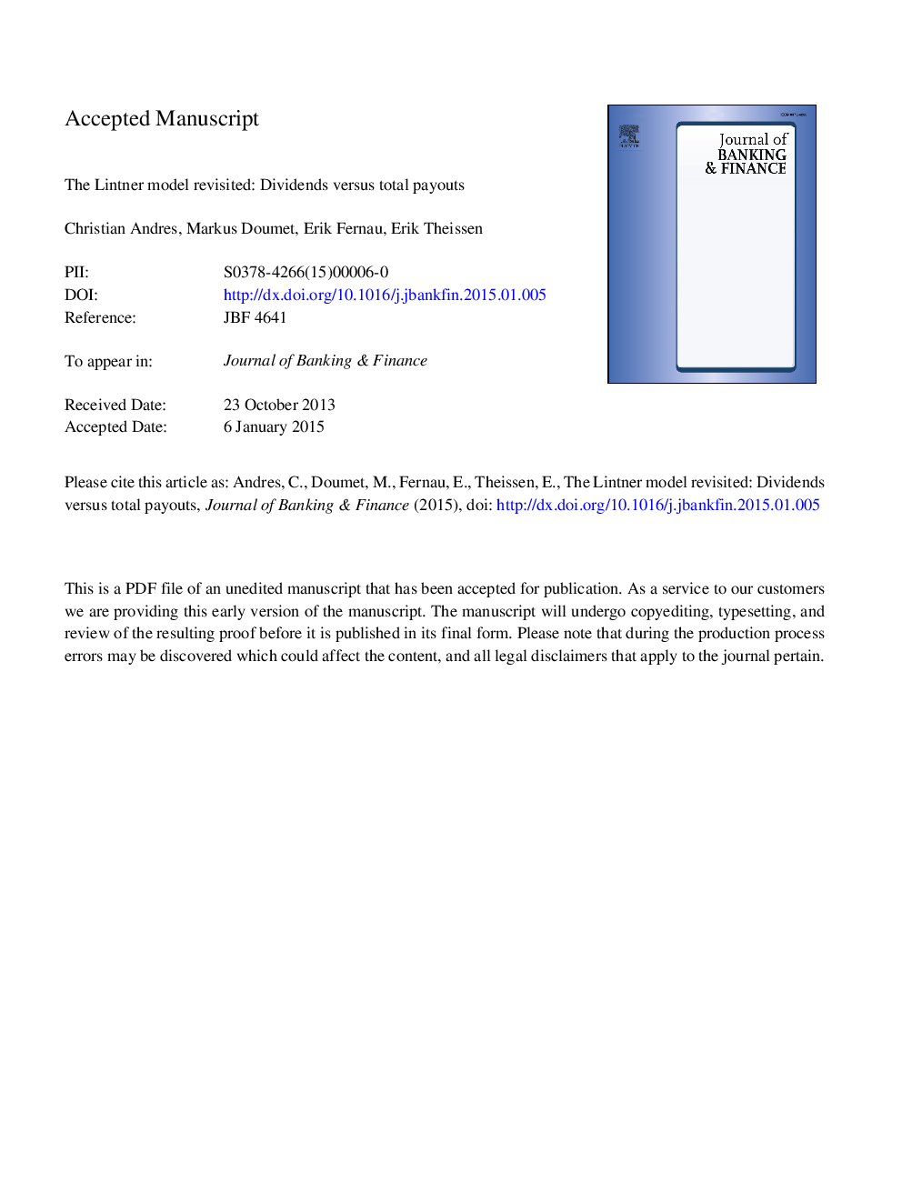 عکس صفحه اول مقاله: The Lintner model revisited: Dividends versus total payouts The Lintner model revisited: Dividends versus total payouts