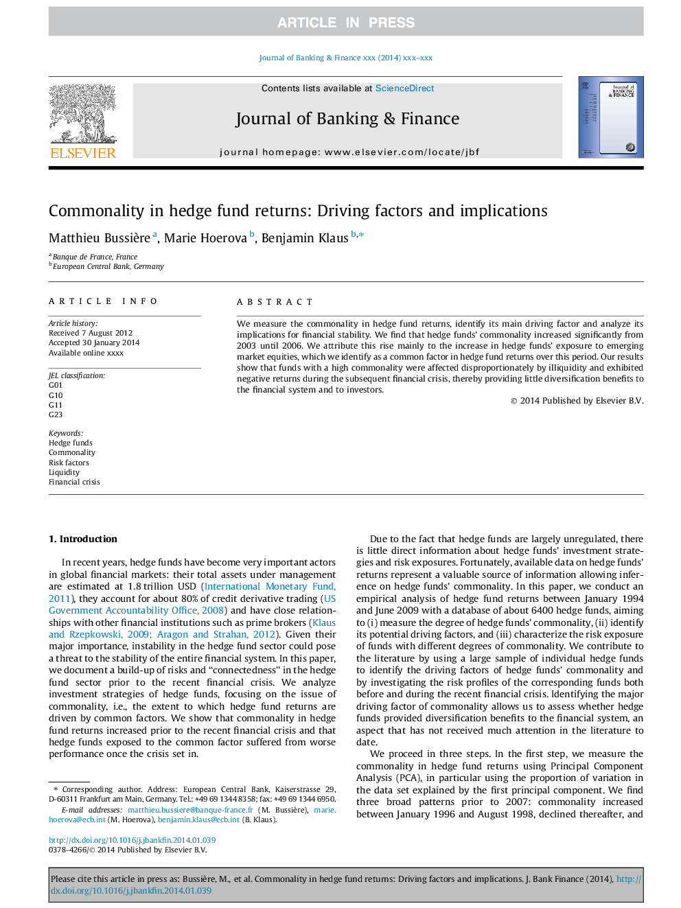 Commonality in hedge fund returns: Driving factors and implications