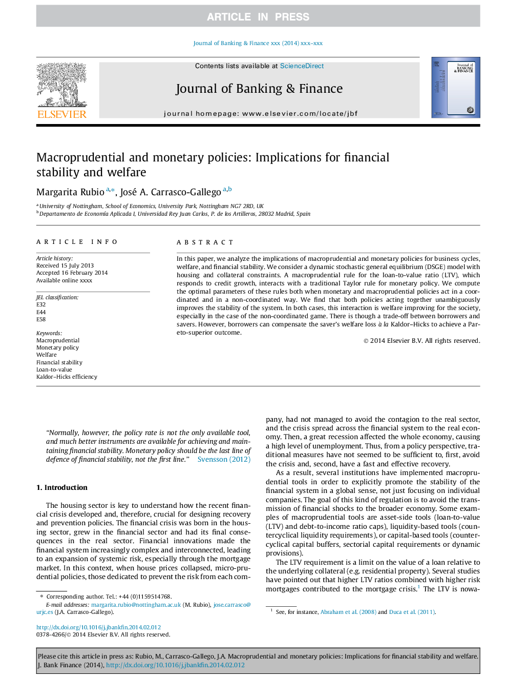 Macroprudential and monetary policies: Implications for financial stability and welfare