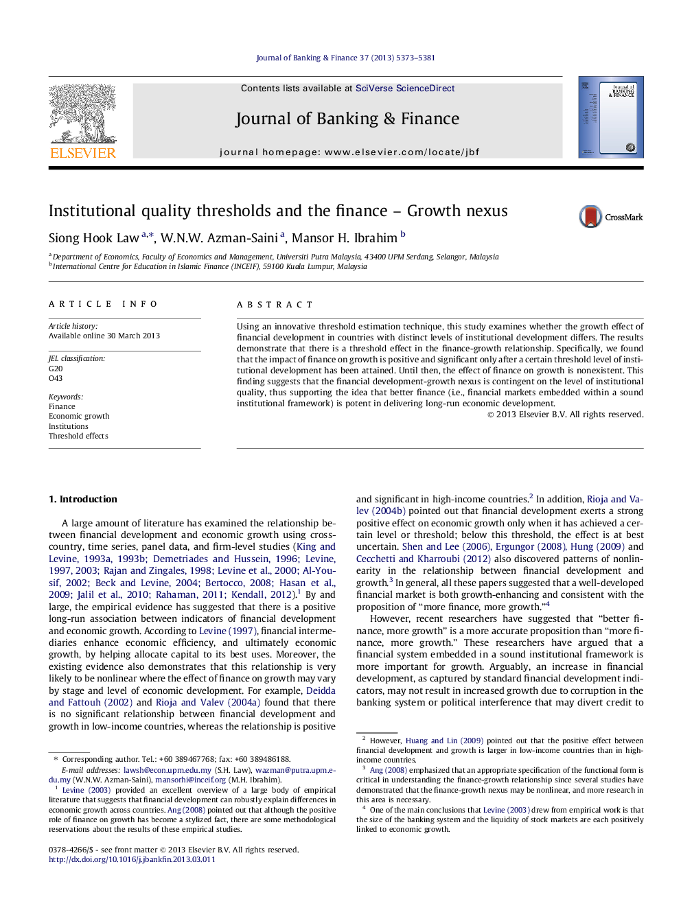 Institutional quality thresholds and the finance - Growth nexus