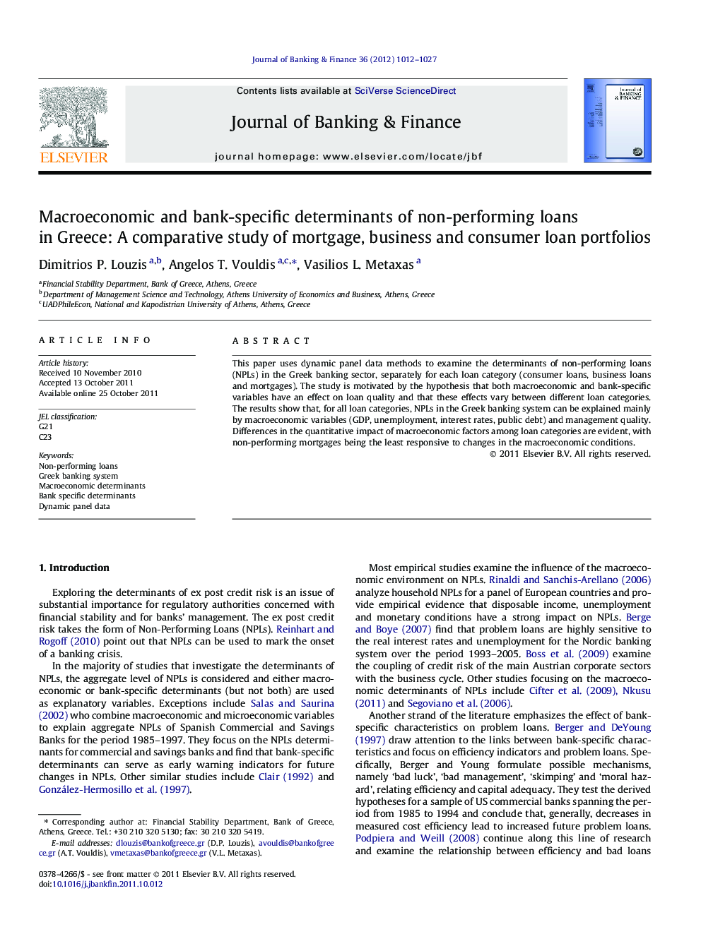 Macroeconomic and bank-specific determinants of non-performing loans in Greece: A comparative study of mortgage, business and consumer loan portfolios