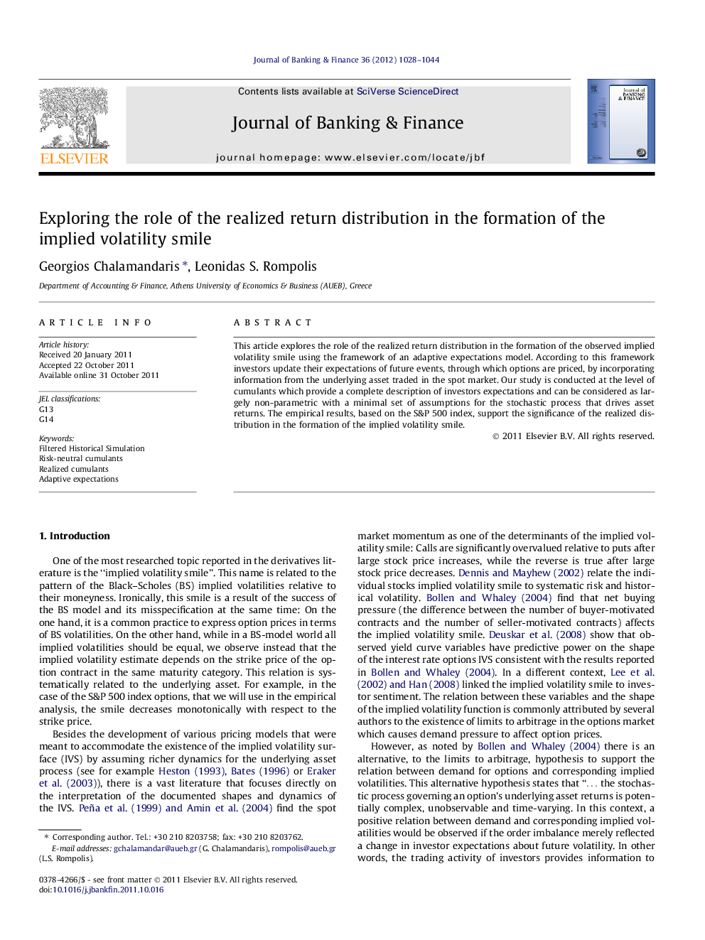 Exploring the role of the realized return distribution in the formation of the implied volatility smile