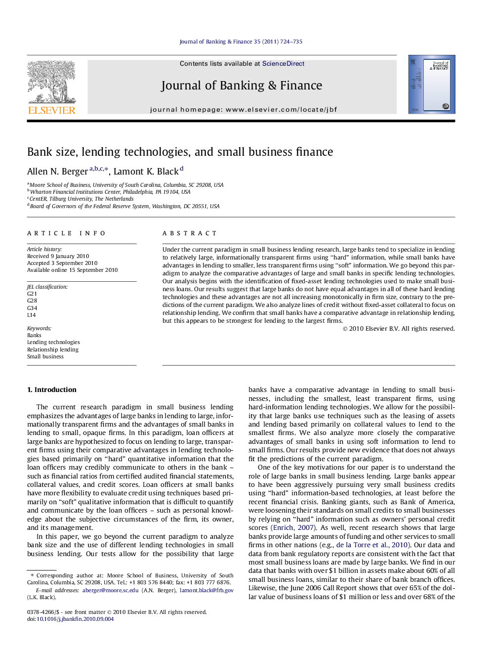 Bank size, lending technologies, and small business finance