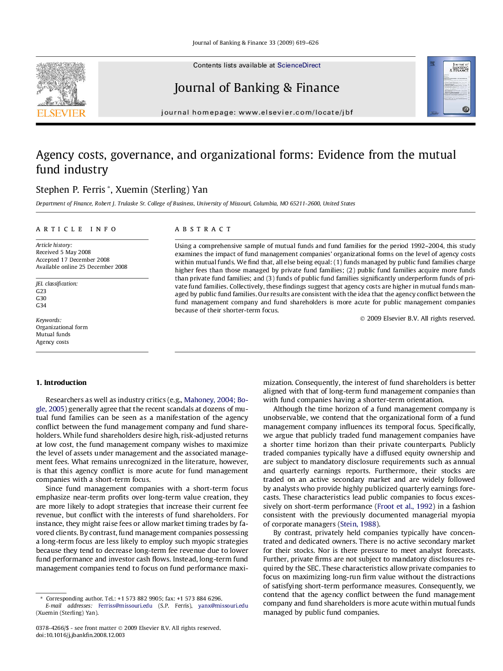 Agency costs, governance, and organizational forms: Evidence from the mutual fund industry