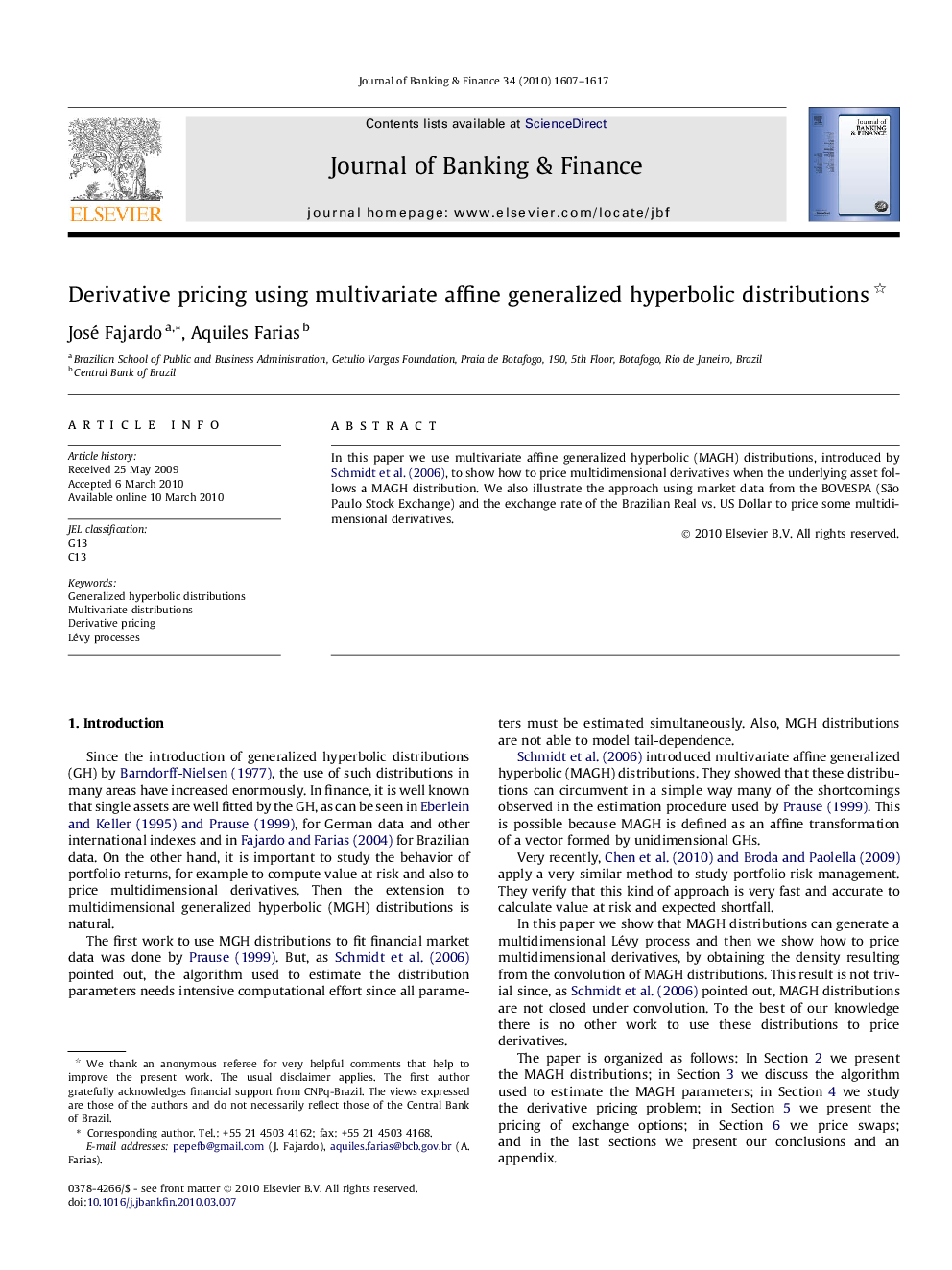 Derivative pricing using multivariate affine generalized hyperbolic distributions