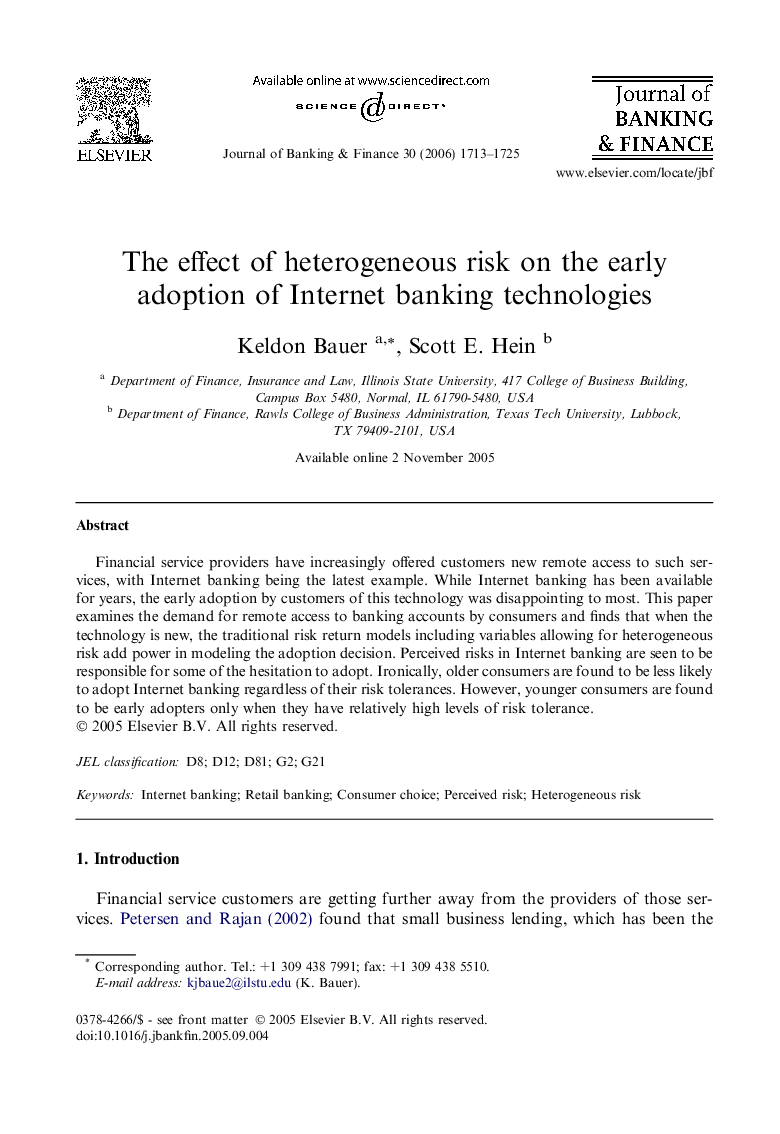 The effect of heterogeneous risk on the early adoption of Internet banking technologies