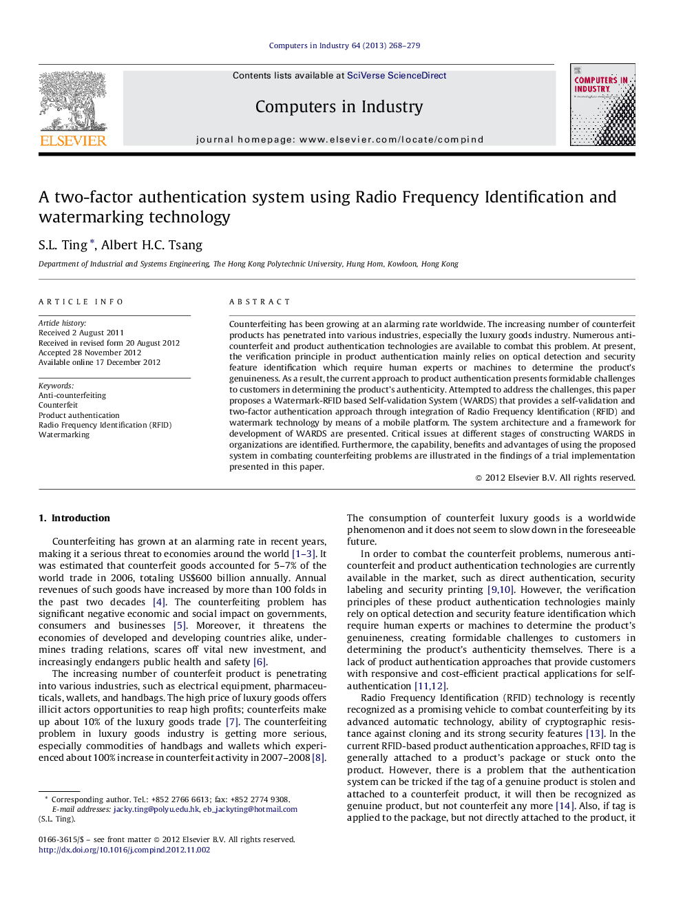 A two-factor authentication system using Radio Frequency Identification and watermarking technology