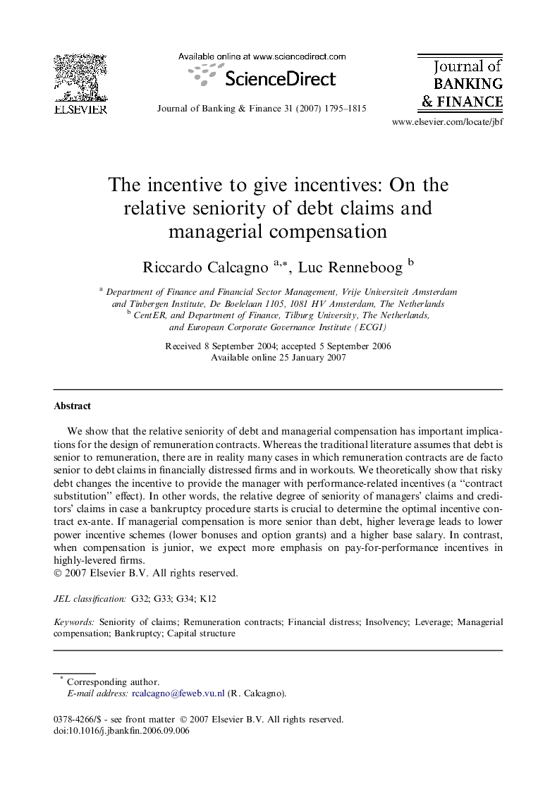 The incentive to give incentives: On the relative seniority of debt claims and managerial compensation