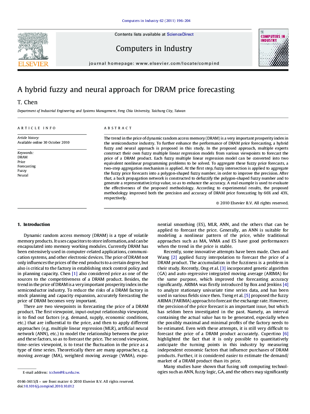 A hybrid fuzzy and neural approach for DRAM price forecasting