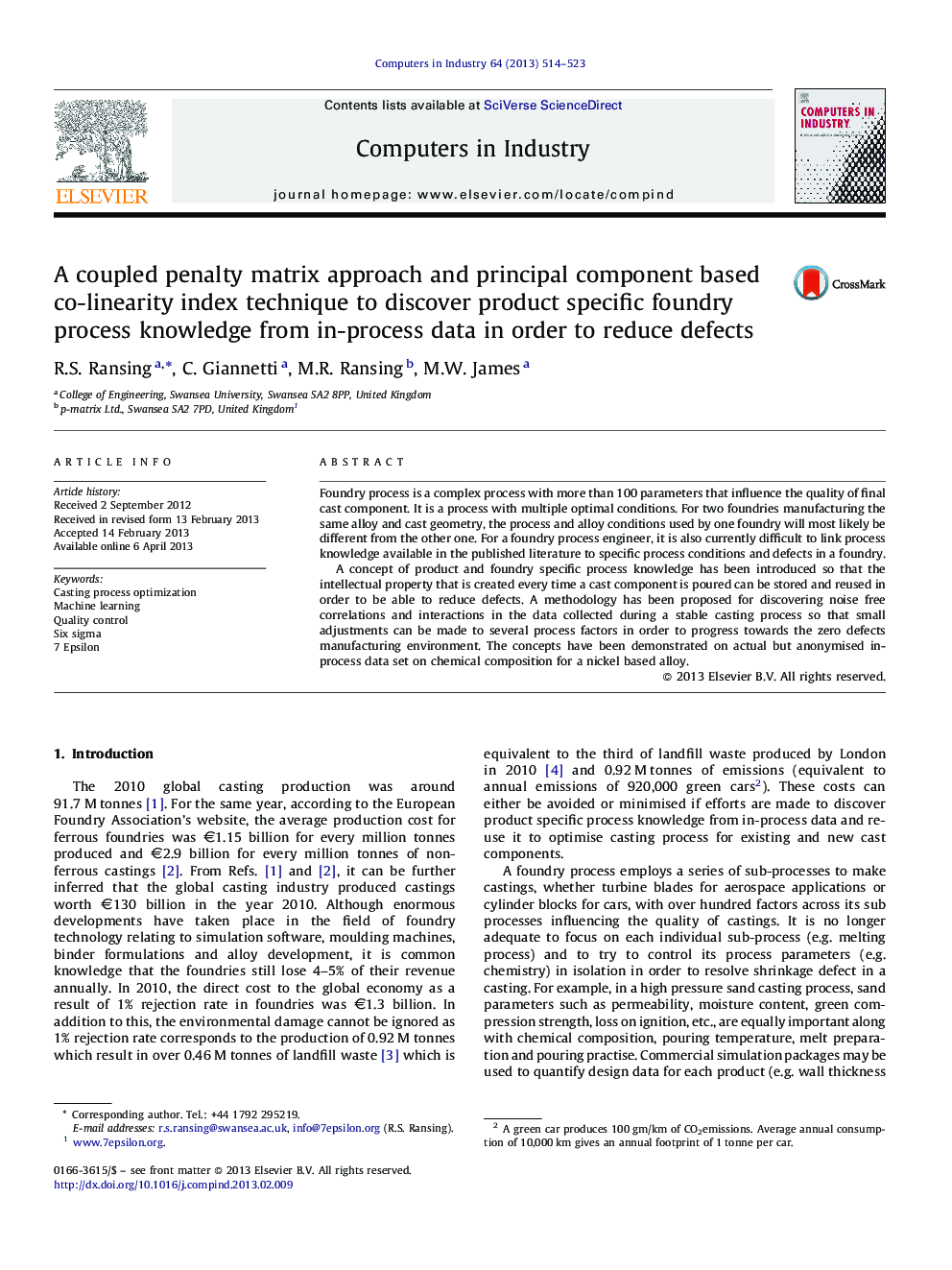 A coupled penalty matrix approach and principal component based co-linearity index technique to discover product specific foundry process knowledge from in-process data in order to reduce defects