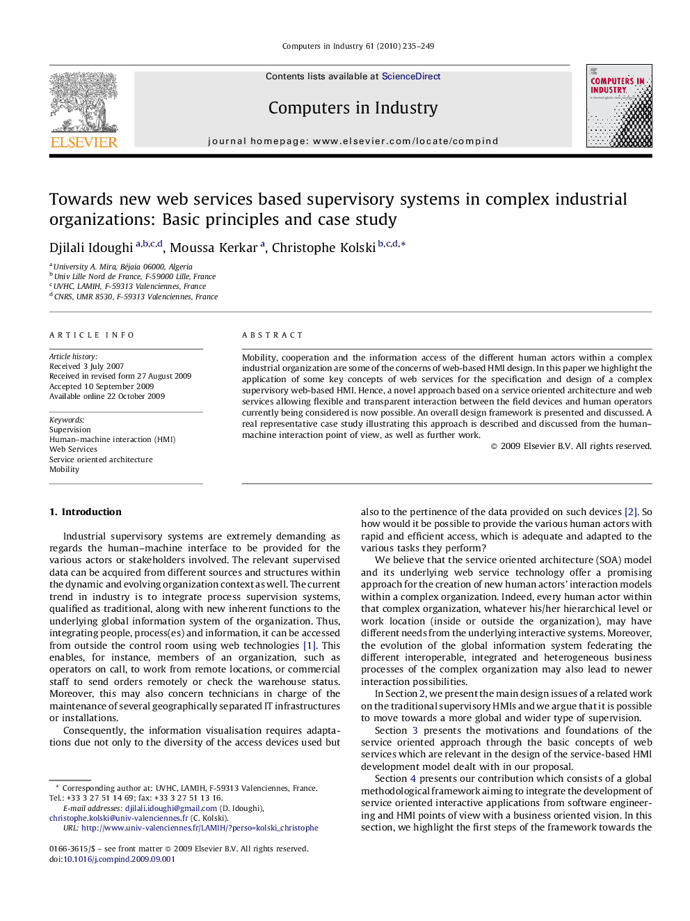 Towards new web services based supervisory systems in complex industrial organizations: Basic principles and case study